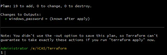 Screenshot of a Git Bash terminal window displaying the summary of a "terraform plan" execution. The text specifies "Plan: 19 to add, 0 to change, 0 to destroy" and indicates a new output variable "+ windows_password = (known after apply)". A note at the bottom warns that the plan was not saved using the "-out" option.