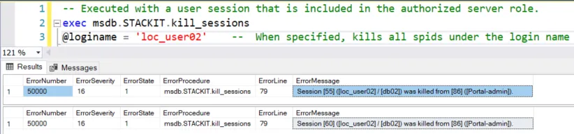 Screenshot of an SQL query tool showing the stored procedure to cancel sessions by login name. The top editor pane displays the code "exec msdb.STACKIT.kill_sessions" with the parameter "@loginname = 'loc_user02'". Below it, the "Results" tab shows a grid log with two rows detailing the cancellation of sessions 55 and 60 belonging to user 'loc_user02' in database 'db02'.